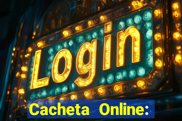 Cacheta Online: Jogo de Cartas